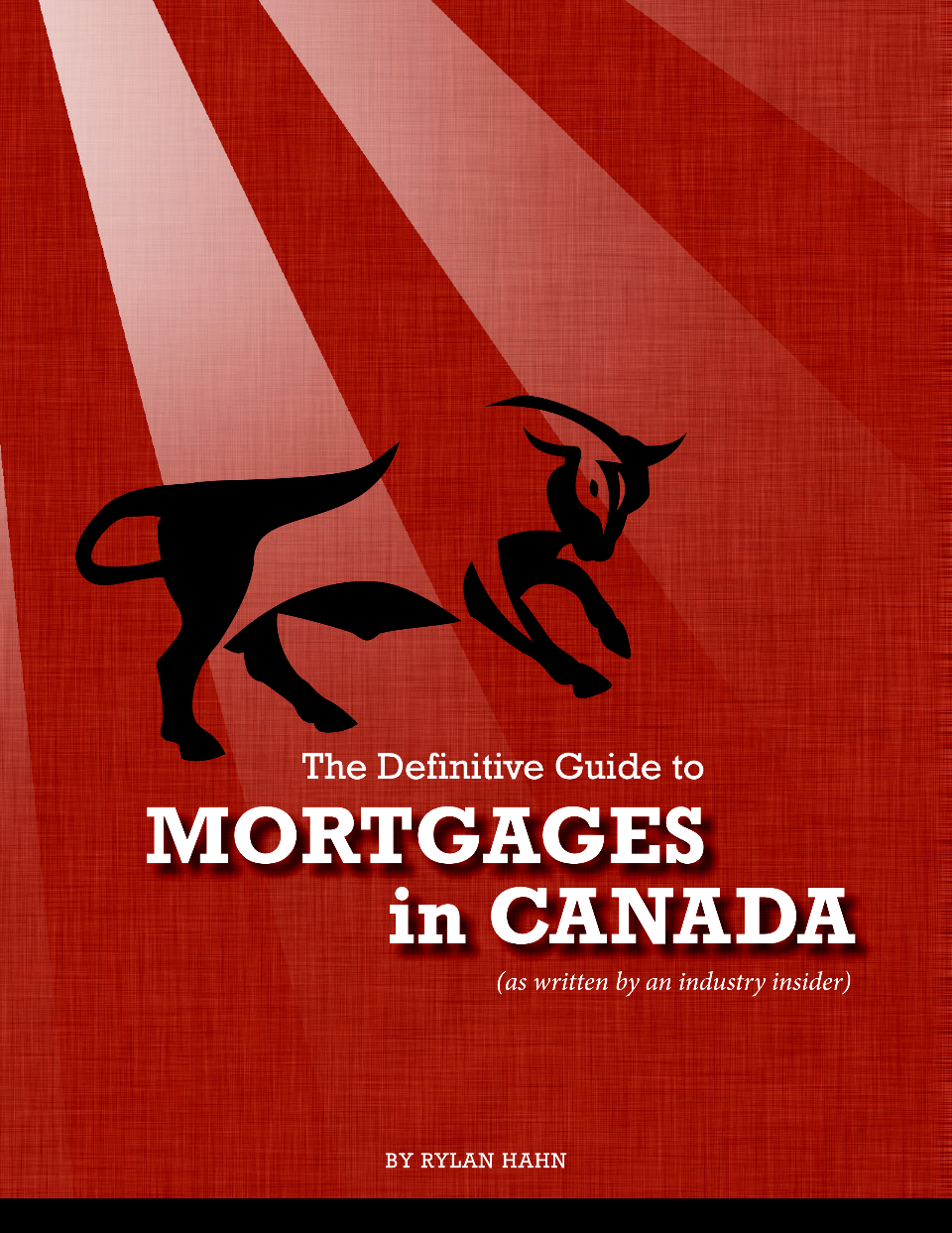 The Definitive Guide to Mortgages in Canada